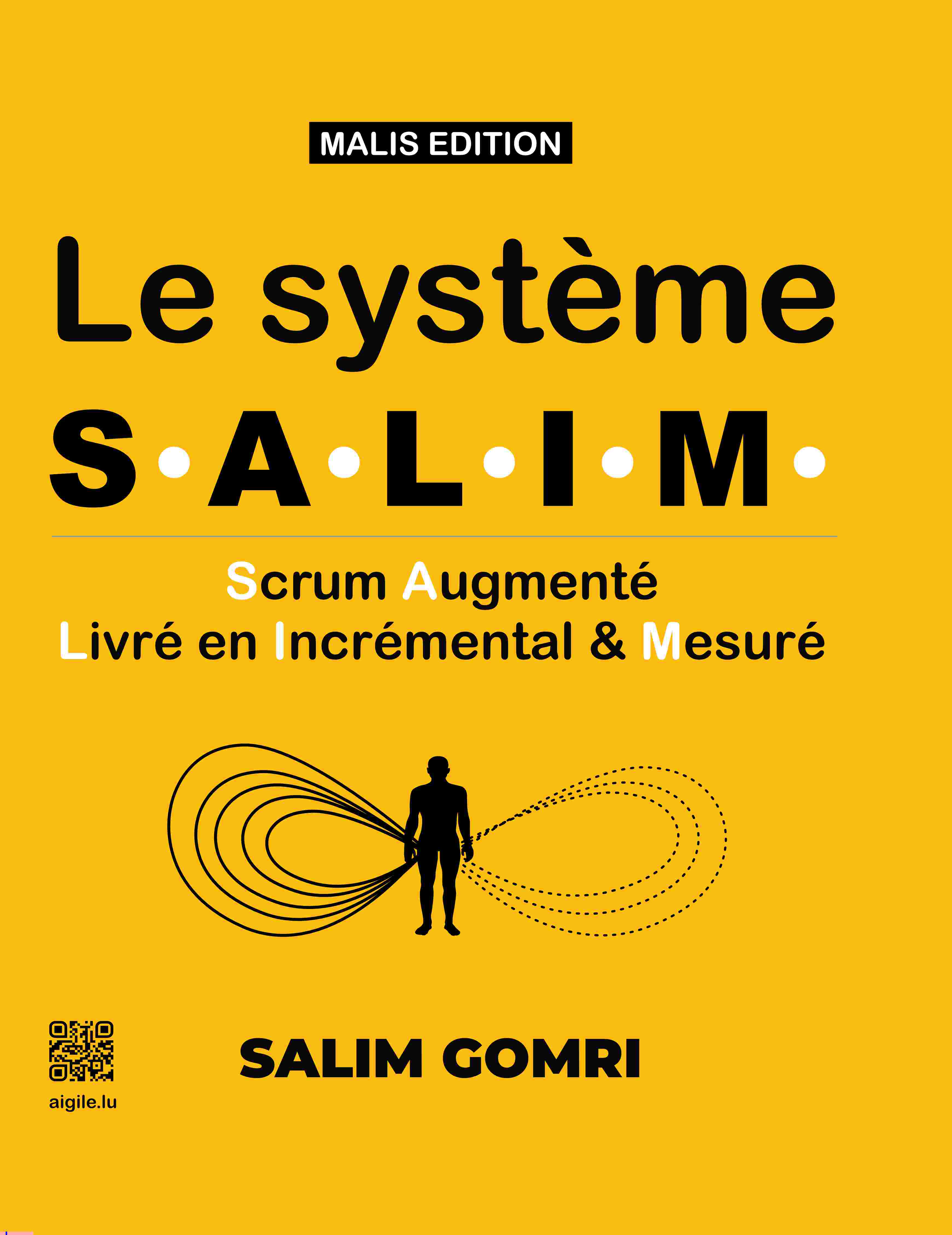 Le Système S.A.L.I.M. par Salim Gomri