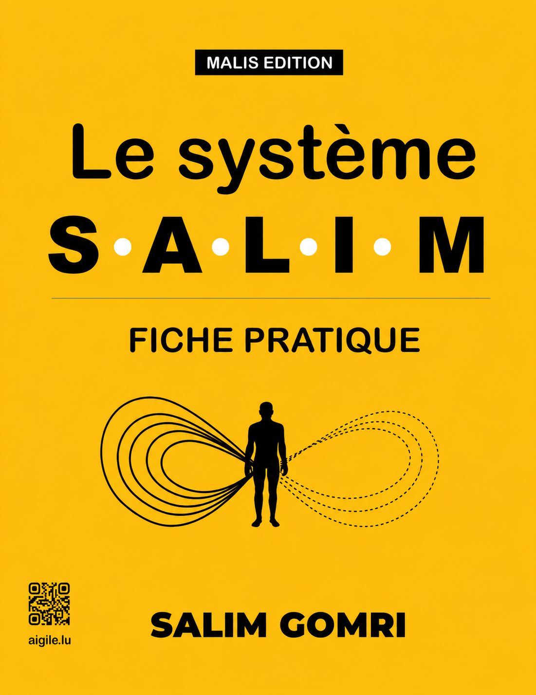 Le Système S.A.L.I.M. Cahier pratique