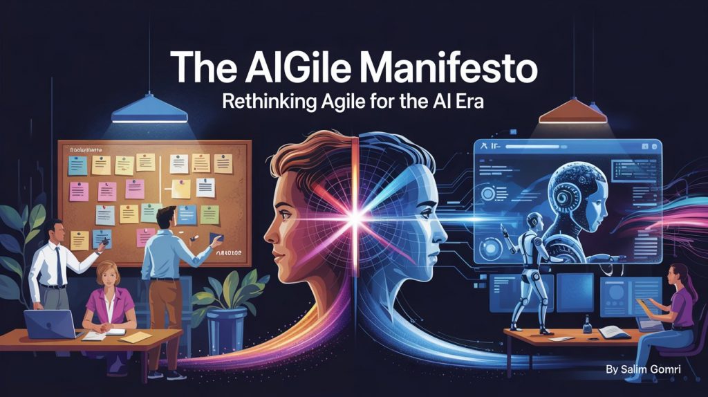 From Agile to {{AIgile}}: Updating the Manifesto for a Co-Creative Future